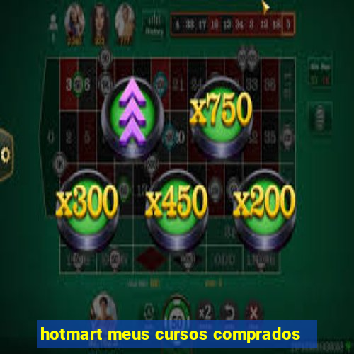 hotmart meus cursos comprados